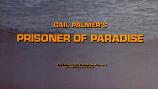 Prisoner Of Paradise (1980) - Teljes erotikus videó szenvedélyes csajokkal és hardcore akciókkal - sexbrother.hu